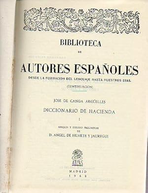 Imagen del vendedor de DICCIONARIO DE HACIENDA. Vol. I. Edic. ngel de Huarte y Juregui. a la venta por angeles sancha libros