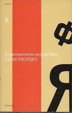 Immagine del venditore per EL PENSAMIENTO VIVO DE MARX. Trad. Luis Echarri. venduto da angeles sancha libros