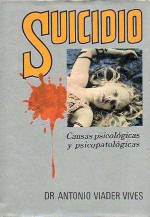 Imagen del vendedor de SUICIDIO. Causas psicolgicas y psicopatolgicas. Trad. Noem Rosemblatt. a la venta por angeles sancha libros