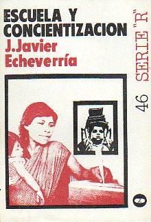 Immagine del venditore per ESCUELA Y CONCIENTIZACIN. venduto da angeles sancha libros