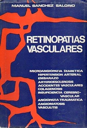 Imagen del vendedor de RETINOPATAS VASCULARES. Texto correspondiente a la ponencia oficial de la Sociedad Espaola de Oftalmologa presentada en su 48 Congreso, Vitoria, 1970. a la venta por angeles sancha libros