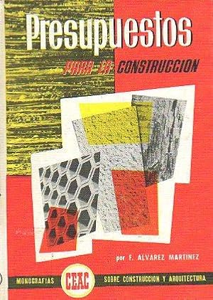 Imagen del vendedor de PRESUPUESTOS PARA LA CONSTRUCCIN. 11 ed. a la venta por angeles sancha libros