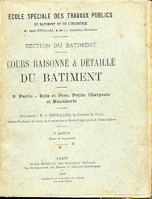 Seller image for COURS RAISONN & DTAILL DU BTIMENT. 5e Partie. BOIS ET FERS. PETITE CHARPENTE ET MENUISERIE. 3e d. for sale by angeles sancha libros