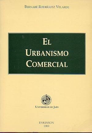 Imagen del vendedor de EL URBANISMO COMERCIAL. Prlogo de Antonio Jimnez Blanco. a la venta por angeles sancha libros