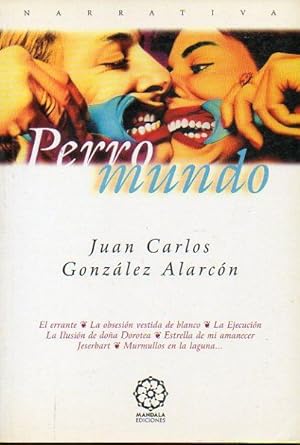 Seller image for PERRO MUNDO. for sale by angeles sancha libros