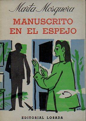 Seller image for MANUSCRITO EN EL ESPEJO. for sale by angeles sancha libros