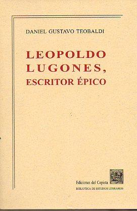 Immagine del venditore per LEOPOLDO LUGONES, ESCRITOR PICO. venduto da angeles sancha libros