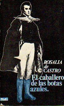 Imagen del vendedor de EL CABALLERO DE LAS BOTAS AZULES. Edic. Domingo Garca Sabell. a la venta por angeles sancha libros