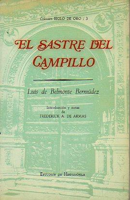 Immagine del venditore per EL SASTRE DE CAMPILLO. Edic. de Frederick A. de Armas. venduto da angeles sancha libros