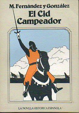 Imagen del vendedor de EL CID CAMPEADOR. a la venta por angeles sancha libros