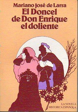 Seller image for EL DONCEL DE DON ENRIQUE EL DOLIENTE. for sale by angeles sancha libros