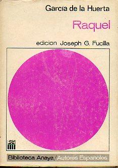 Imagen del vendedor de RAQUEL. Ed. Joseph G. Fucilla. a la venta por angeles sancha libros