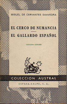 Seller image for EL CERCO DE NUMANCIA / EL GALLARDO ESPAOL. for sale by angeles sancha libros