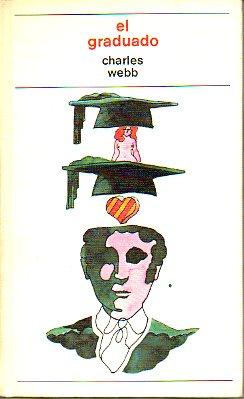Imagen del vendedor de EL GRADUADO. Trad. Julio F. Yez. a la venta por angeles sancha libros
