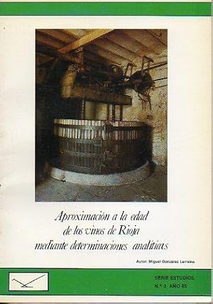 Imagen del vendedor de APROXIMACIN A LA EDAD DE LOS VINOS DE RIOJA MEDIANTE DETERMINACIONES ANALTICAS. a la venta por angeles sancha libros