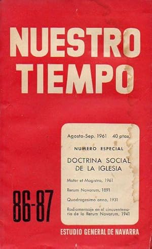 Imagen del vendedor de NUESTRO TIEMPO. Revista de cuestiones actuales. N 86-87. Especial: LA DOCTRINA SOCIAL DE LA IGLESIA. a la venta por angeles sancha libros