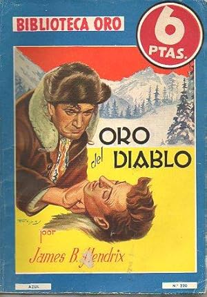 Seller image for ORO DEL DIABLO. Trad. Manuel Vallv. for sale by angeles sancha libros