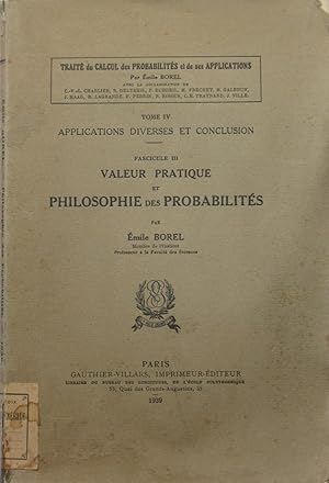 Valeur pratique et Philosophie des probabilités