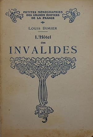 Imagen del vendedor de l'Htel des Invalides a la venta por Bouquinerie L'Ivre Livre