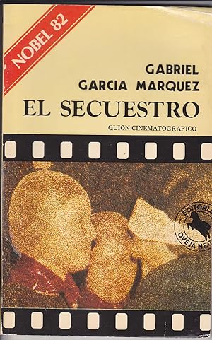 Imagen del vendedor de EL SECUESTRO Guin cinematogrfico 1EDICION a la venta por CALLE 59  Libros