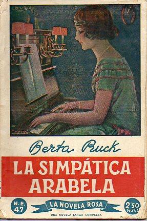 Seller image for LA SIMPTICA ARABELA. Trad. M. de C. for sale by angeles sancha libros