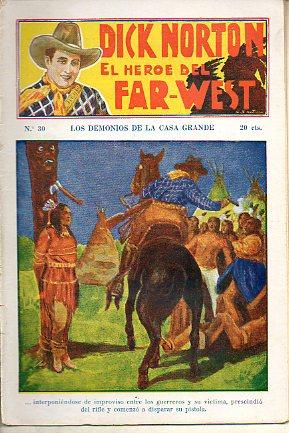 Imagen del vendedor de DICK NORTON. EL HROE DEL FAR-WEST. N 30. Los demonios de la casa grande. a la venta por angeles sancha libros