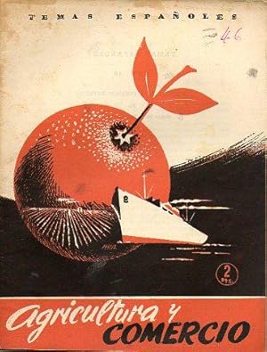 Seller image for AGRICULTURA Y COMERCIO. for sale by angeles sancha libros