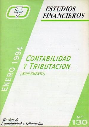 Imagen del vendedor de ESTUDIOS FINANCIEROS. Revista de contabilidad y tributacin. N 130. a la venta por angeles sancha libros