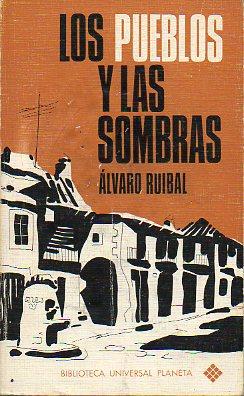 Imagen del vendedor de LOS PUEBLOS Y LAS SOMBRAS. a la venta por angeles sancha libros