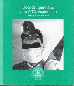 Seller image for DOCE DEL QUIRFANO Y UN ATS ENAMORADO. for sale by angeles sancha libros