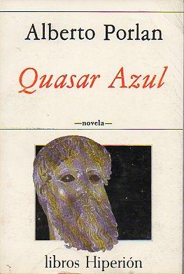 Imagen del vendedor de QUASAR AZUL. a la venta por angeles sancha libros