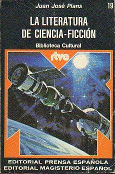 Imagen del vendedor de LA LITERATURA DE CIENCIA-FICCIN. a la venta por angeles sancha libros