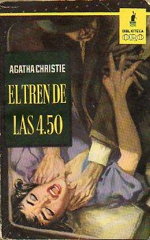 Seller image for EL TREN DE LAS 4.50. Trad. Guillermo de Boladeres. for sale by angeles sancha libros