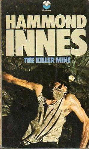 Seller image for THE KILLER MINE. for sale by angeles sancha libros