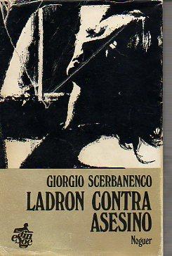 Imagen del vendedor de LADRN CONTRA ASESINO. Trad. Fernando Gutirrez. a la venta por angeles sancha libros