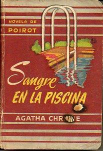 Imagen del vendedor de SANGRE EN LA PISCINA. Trad. Guillermo Lpez Hipkiss. a la venta por angeles sancha libros