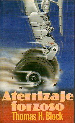 Seller image for ATERRIZAJE FORZOSO. Trad. Jordi Arbons. for sale by angeles sancha libros