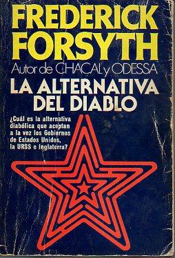 Imagen del vendedor de LA ALTERNATIVA DEL DIABLO. Trad. J. Ferrer Aleu. a la venta por angeles sancha libros