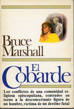 Seller image for EL COBARDE. Trad. Aurora Rodrguez. for sale by angeles sancha libros