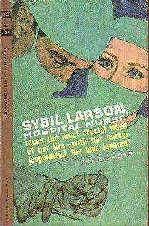 Imagen del vendedor de SYBIL LARSON: HOSPITAL NURSE. a la venta por angeles sancha libros