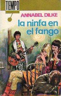 Seller image for LA NINFA EN EL FANGO. Trad. M. Z. Burgos. for sale by angeles sancha libros