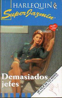 Seller image for DEMASIADOS JEFES. for sale by angeles sancha libros