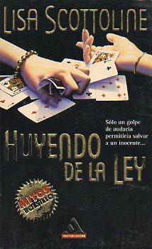 Imagen del vendedor de HUYENDO DE LA LEY. Trad. Marcelo Covin. a la venta por angeles sancha libros