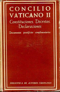 Bild des Verkufers fr CONCILIO VATICANO II. CONSTITUCIONES. DECRETOS. DECLARACIONES. DOCUMENTOS PONTIFICIOS COMPLEMENTARIOS. Prlogo de Casimiro Morcillo Gonzlez. zum Verkauf von angeles sancha libros