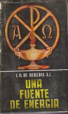 Seller image for UNA FUENTE DE ENERGA. 8 ed. espaola. for sale by angeles sancha libros