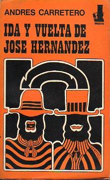 Seller image for IDA Y VUELTA DE JOS HERNNDEZ. for sale by angeles sancha libros