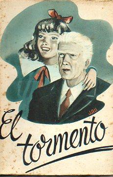 Seller image for EL TORMENTO. Trad. Celia Lpez Sinz. for sale by angeles sancha libros