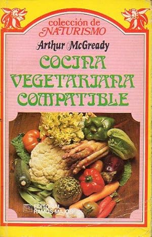 Imagen del vendedor de COCINA VEGETARIANA COMPATIBLE. a la venta por angeles sancha libros