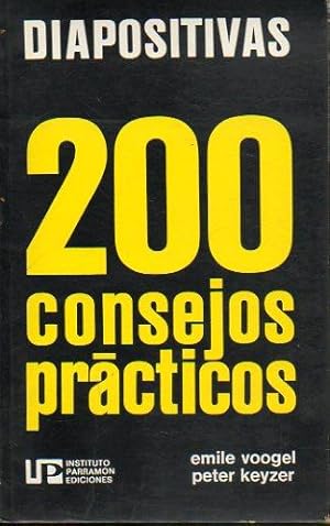 Imagen del vendedor de DIAPOSITIVAS. 200 CONSEJOS PRCTICOS. Trad. n/c. a la venta por angeles sancha libros