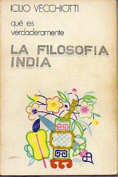 Imagen del vendedor de LA FILOSOFA INDIA. Trad. Dolores Fonseca. a la venta por angeles sancha libros